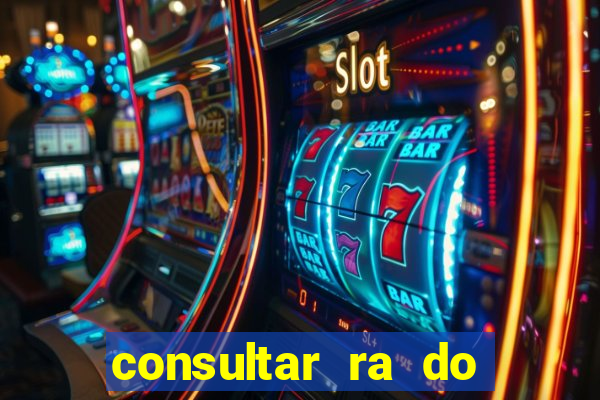 consultar ra do aluno bahia